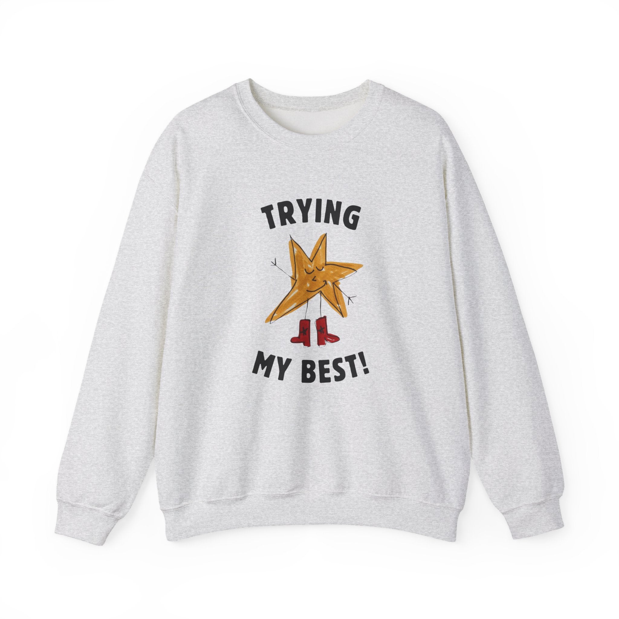 Trying My Best Crewneck
