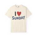 I Love Sunday Tee